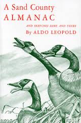 A Sand County Almanac (and Sketches Here and There)