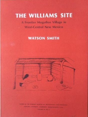 The Williams Site: A Frontier Mogollon Village in West-Central New Mexico