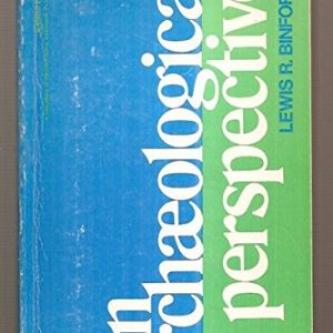 An Archaeological Perspective