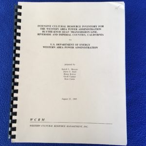Intensive Cultural Resource Inventory for the Western Area Power Administration Blythe-Knob 161-kV Transmission Line, Riverside and Imperial Counties, California