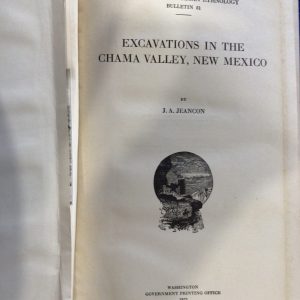 Excavations in the Chama Valley, New Mexico