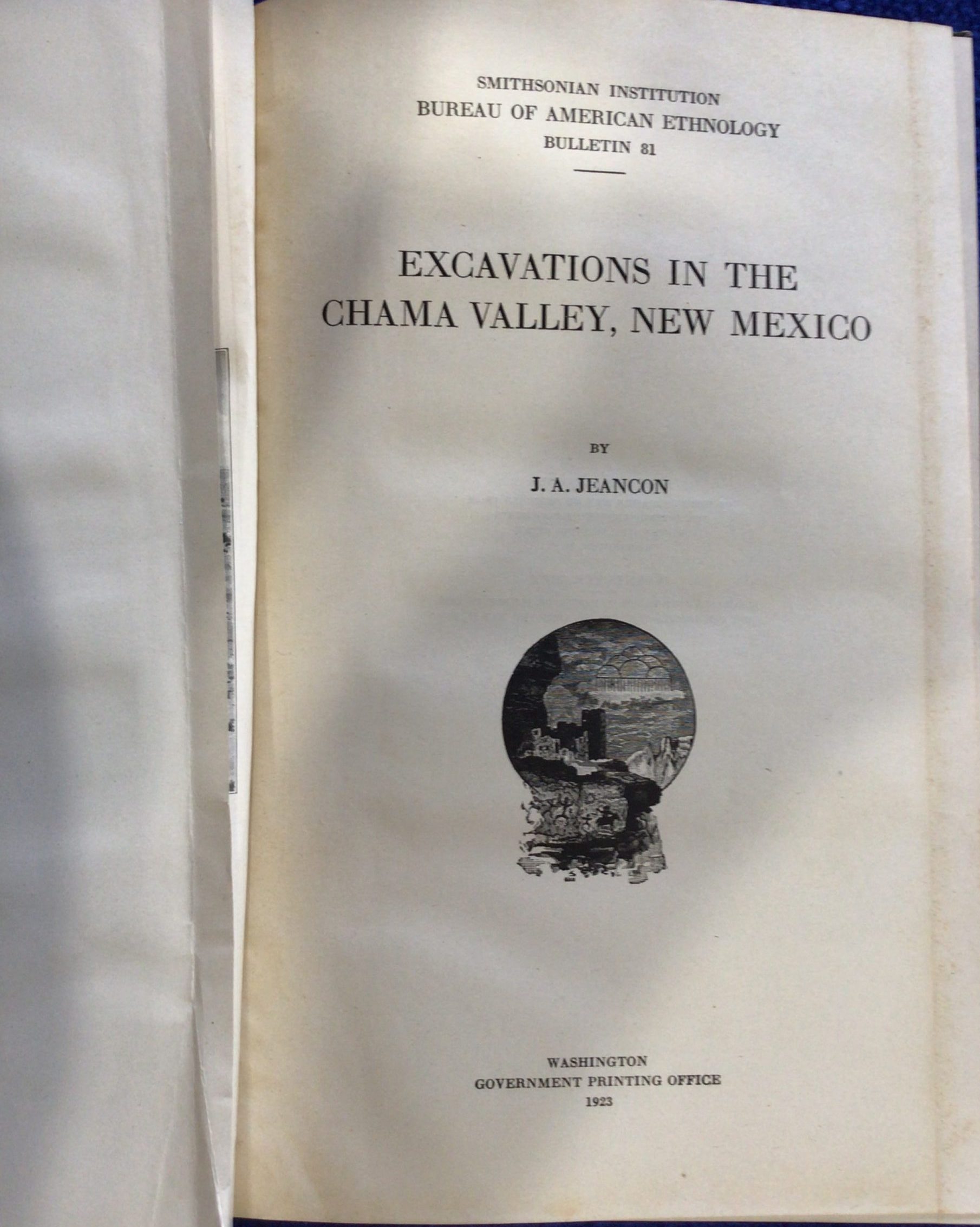Excavations in the Chama Valley, New Mexico