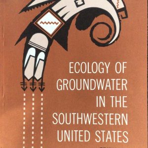 Ecology of Groundwater in the Southwestern United States (Pamphlet)