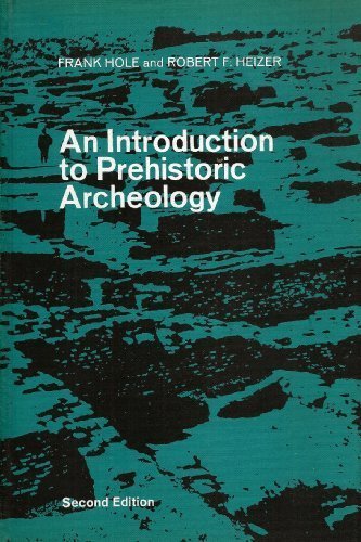 An Introduction to Prehistoric Archeology