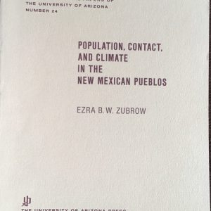 Population, Contact, and Climate in the New Mexican Pueblos