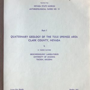 Quaternary Geology of the Tule Springs Area, Clark County, Nevada