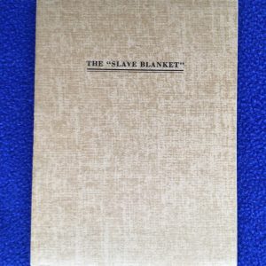The "Slave Blanket" (Pamphlet)