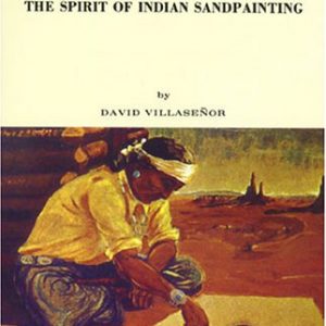 Tapestries in Sand: The Spirit of Indian Sandpainting
