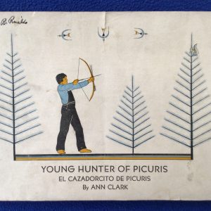Young Hunter of Picuris / El Cazadorcito de Picuris