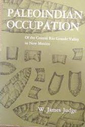PaleoIndian Occupation of the Central Rio Grande Valley in New Mexico