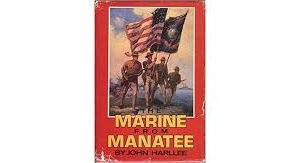 The Marine From Manatee: A Tradition of Rifle Marksmanship