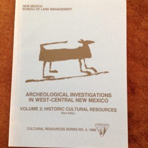 Archeological Investigations in West-Central New Mexico: Volume 2: Historic Cultural Resources