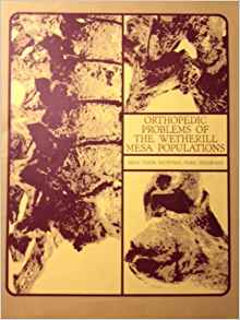 Orthopedic Problems of the Wetherill Mesa Populations
