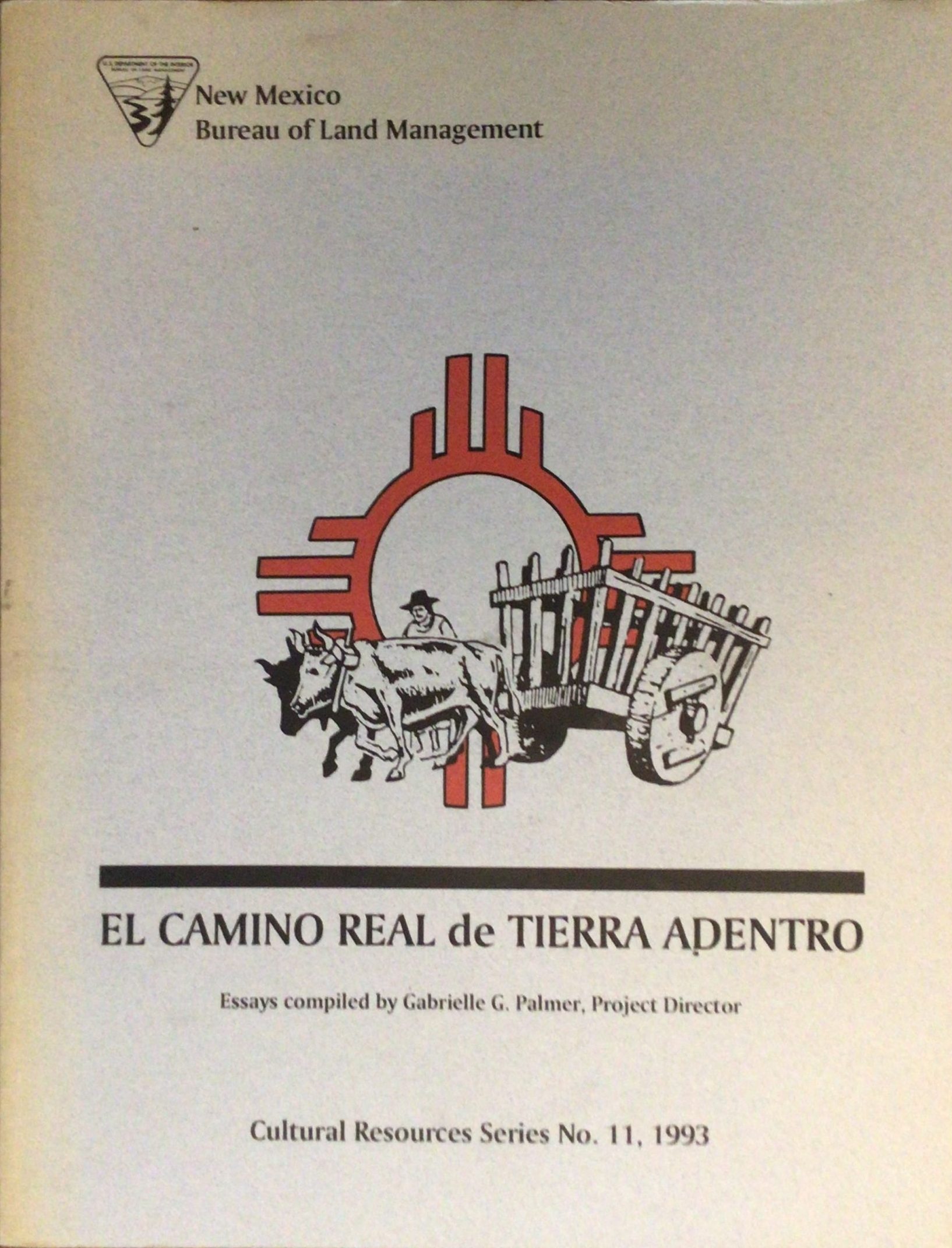 El Camino Real de Tierra Adentro, Volume 1