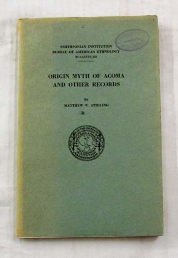 Origin Myth of Acoma and Other Records - Joe The Book Guy