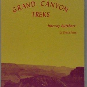 Grand Canyon Treks: A Guide to the Inner Canyon Routes
