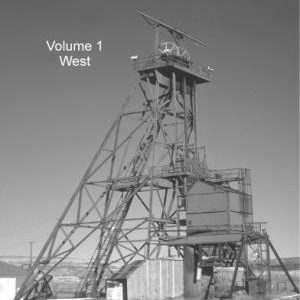 A Guidebook to Mining in America: Volume 1: West