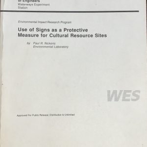 Use of Signs as a Protective Measure for Cultural Resource Sites