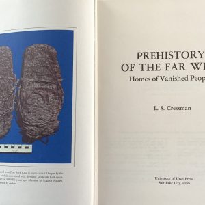 Prehistory of the Far West: Homes of Vanished Peoples