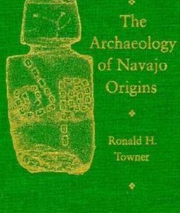 The Archaeology of Navajo Origins
