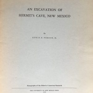 excavation hermits cave nm ferdon