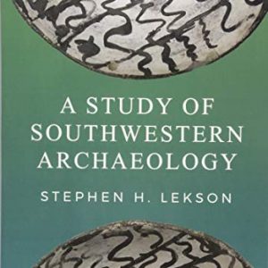 A Study of Southwestern Archaeology