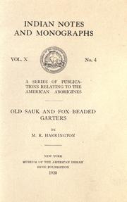 Old Sauk and Fox Beaded Garters: Indian Notes and Monographs Vol. X, No. 4 (Pamphlet)