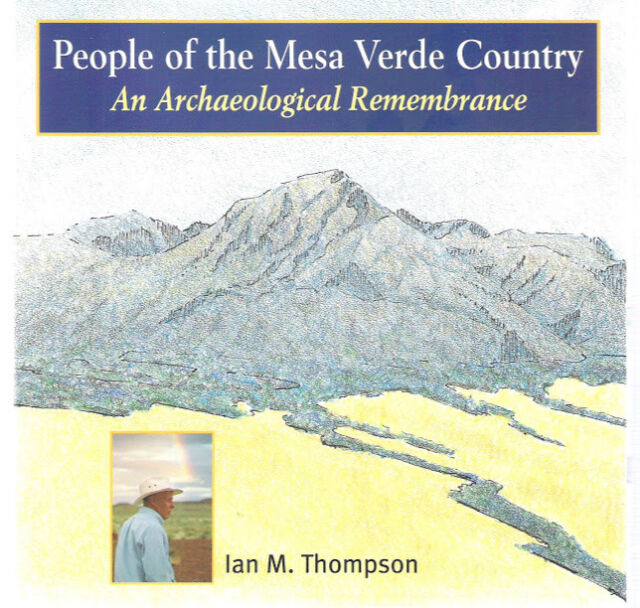 People of the Mesa Verde Country: An Archaeological Remembrance