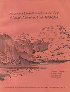 Survey and Excavations North and East of Navajo Mountain, Utah, 1959-1962