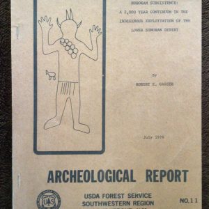 Hohokam Subsistence: A 2,000 Year Continuum in the Indigenous Exploitation of the Lower Sonoran Desert