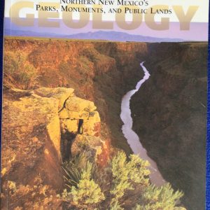The Geology of Northern New Mexico's Parks, Monuments, and Public Lands