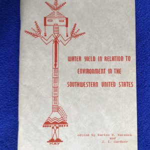 Water Yield in Relation to Environment in the Southwestern United States (Pamphlet)