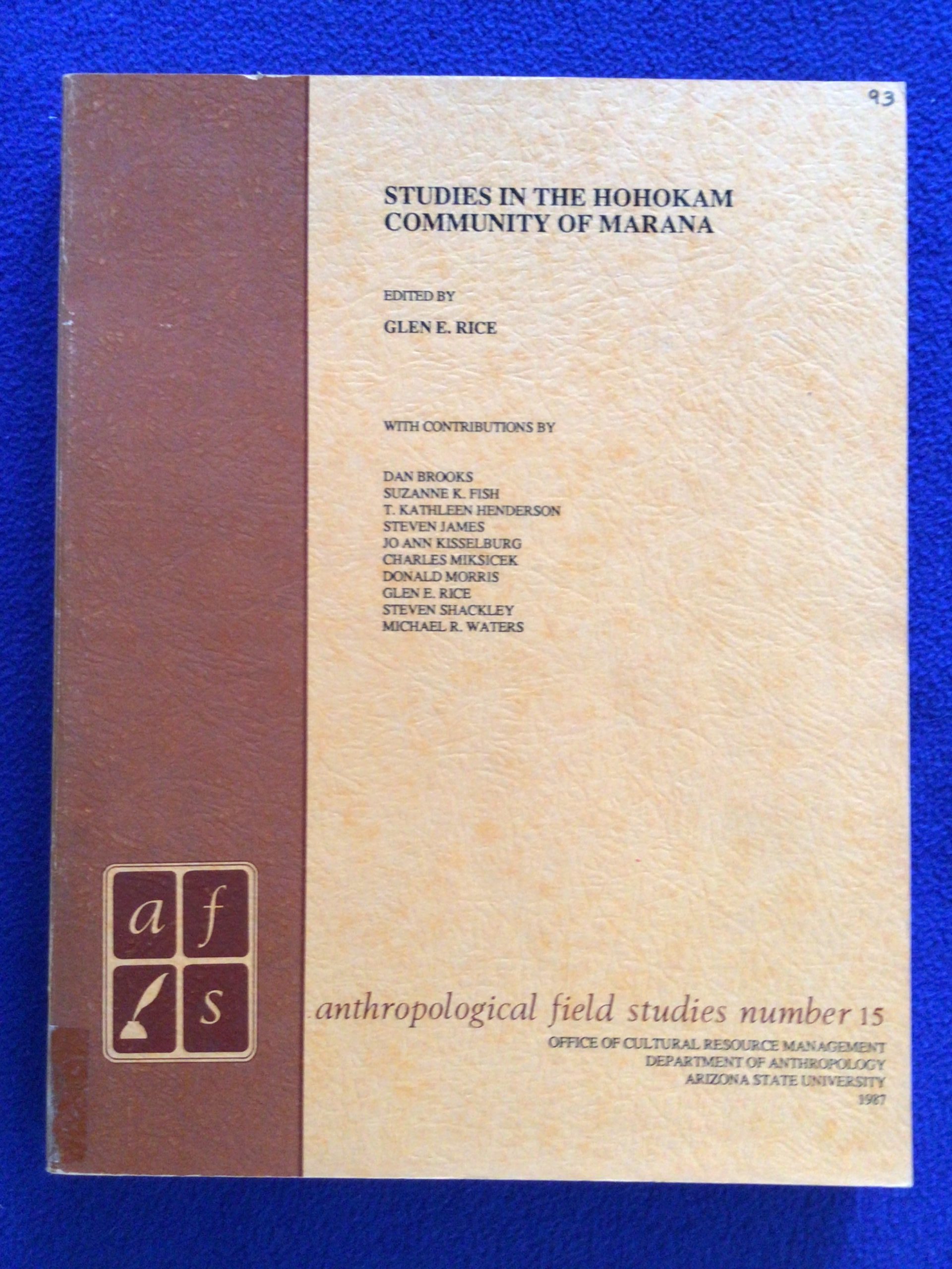 Studies in the Hohokam Community of Marana