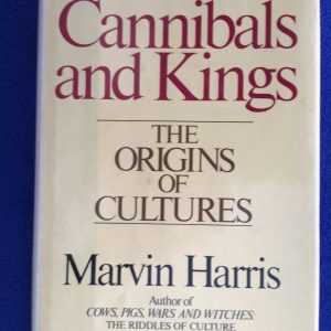 Cannibals and Kings: The Origins of Cultures