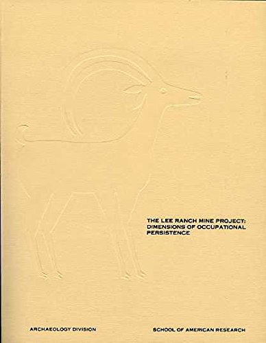The Lee Ranch Mine Project: Dimensions of Occupational Persistence