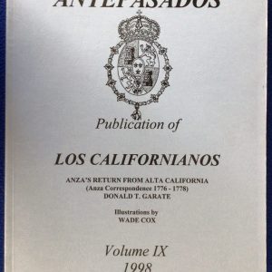 Anza's Return from Alta California (Anza Correspondence 1776-1778)
