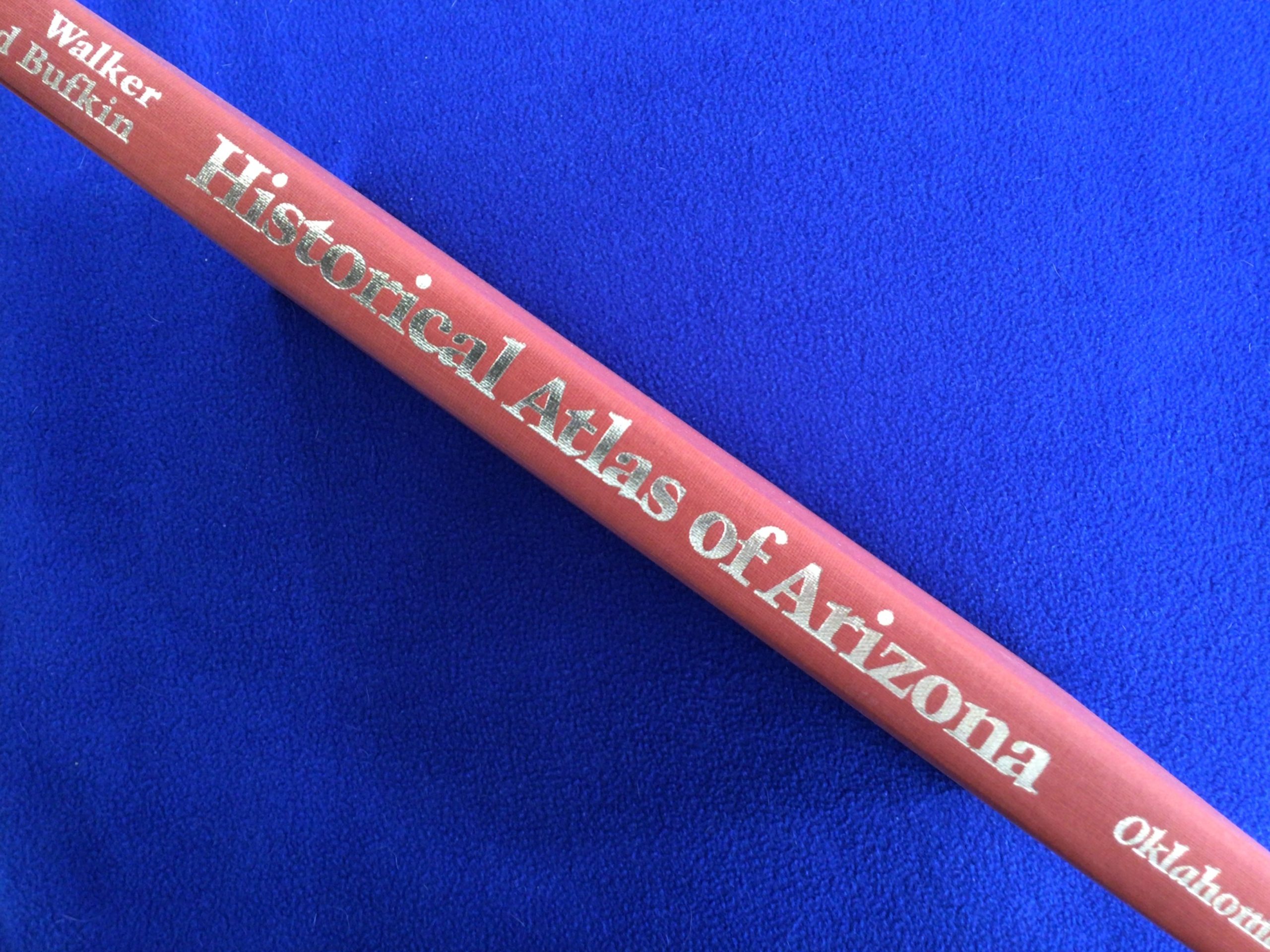 Historical Atlas of Arizona - Image 2