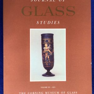 Journal of Glass Studies, Volume XV, 1973