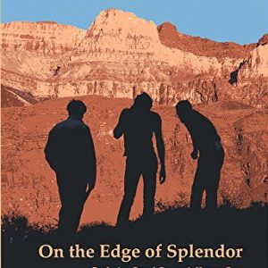 on the edge of splendor schwartz grand canyon