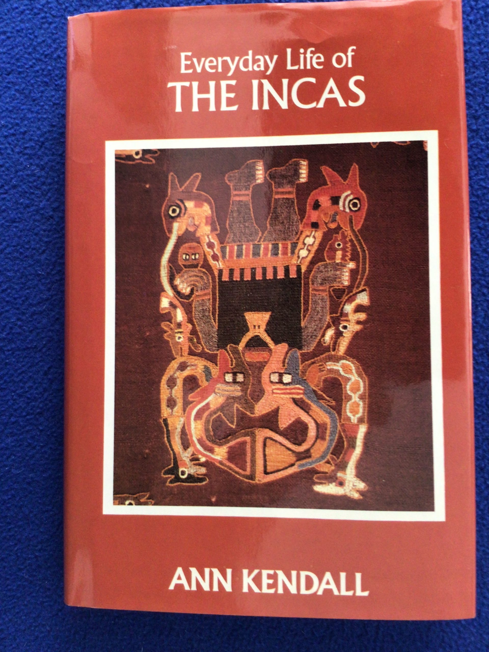 Everyday Life of the Incas