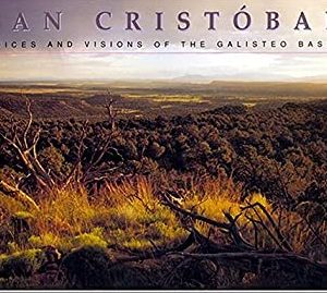 San Cristóbal: Voices and Visions of the Galisteo Basin