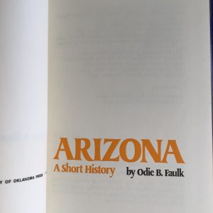 Arizona: A Short History
