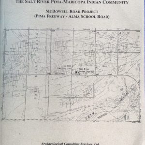 Archaeology of the Sawik Irrigation Community on the Salt River Pima-Maricopa Indian Community: McDowell Road Project (Pima Freeway-Alma School Road)