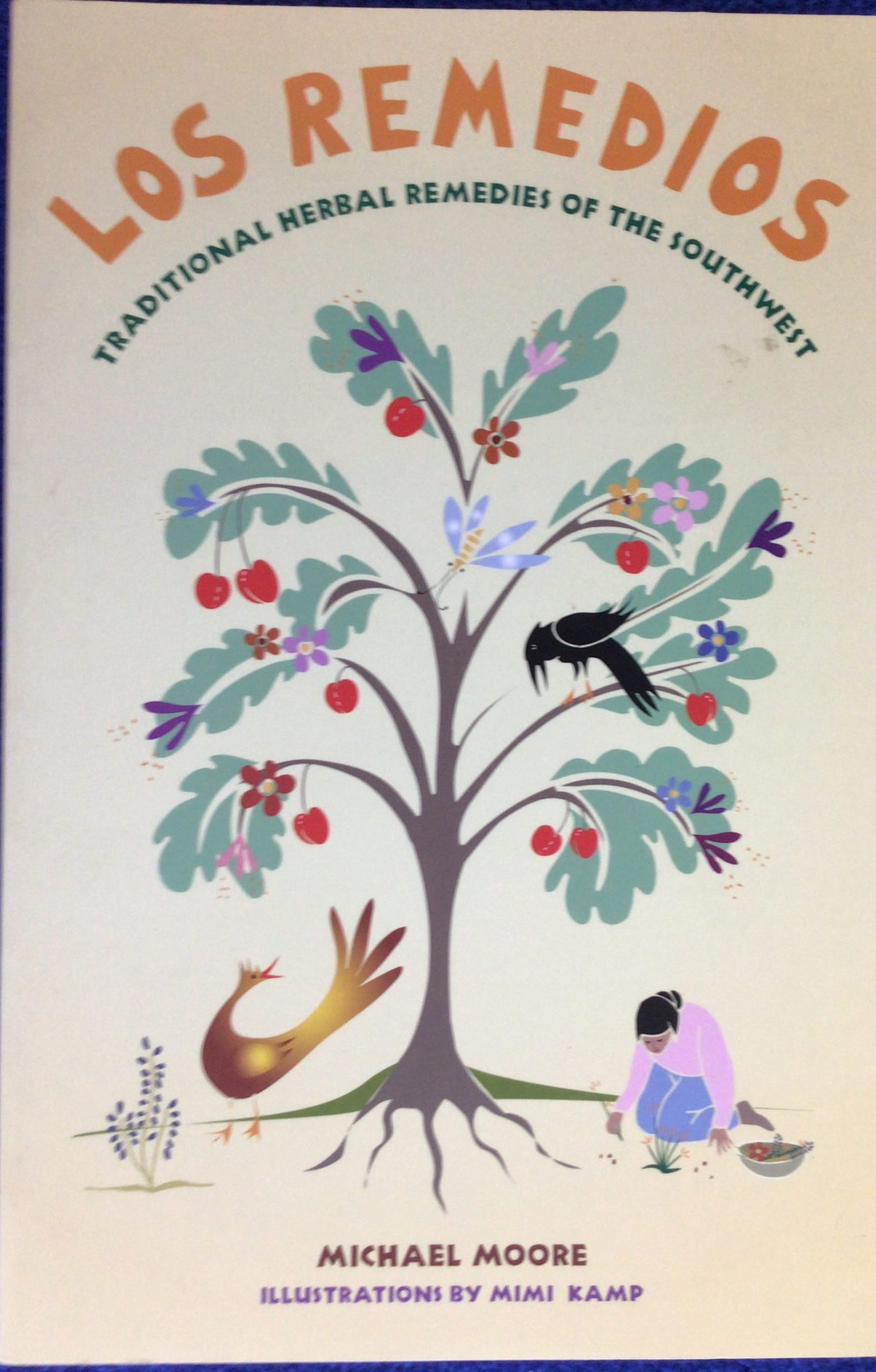 Los Remedios: Traditional Herbal Remedies of the Southwest