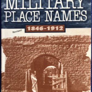 Arizona Frontier Military Place Names 1846-1912