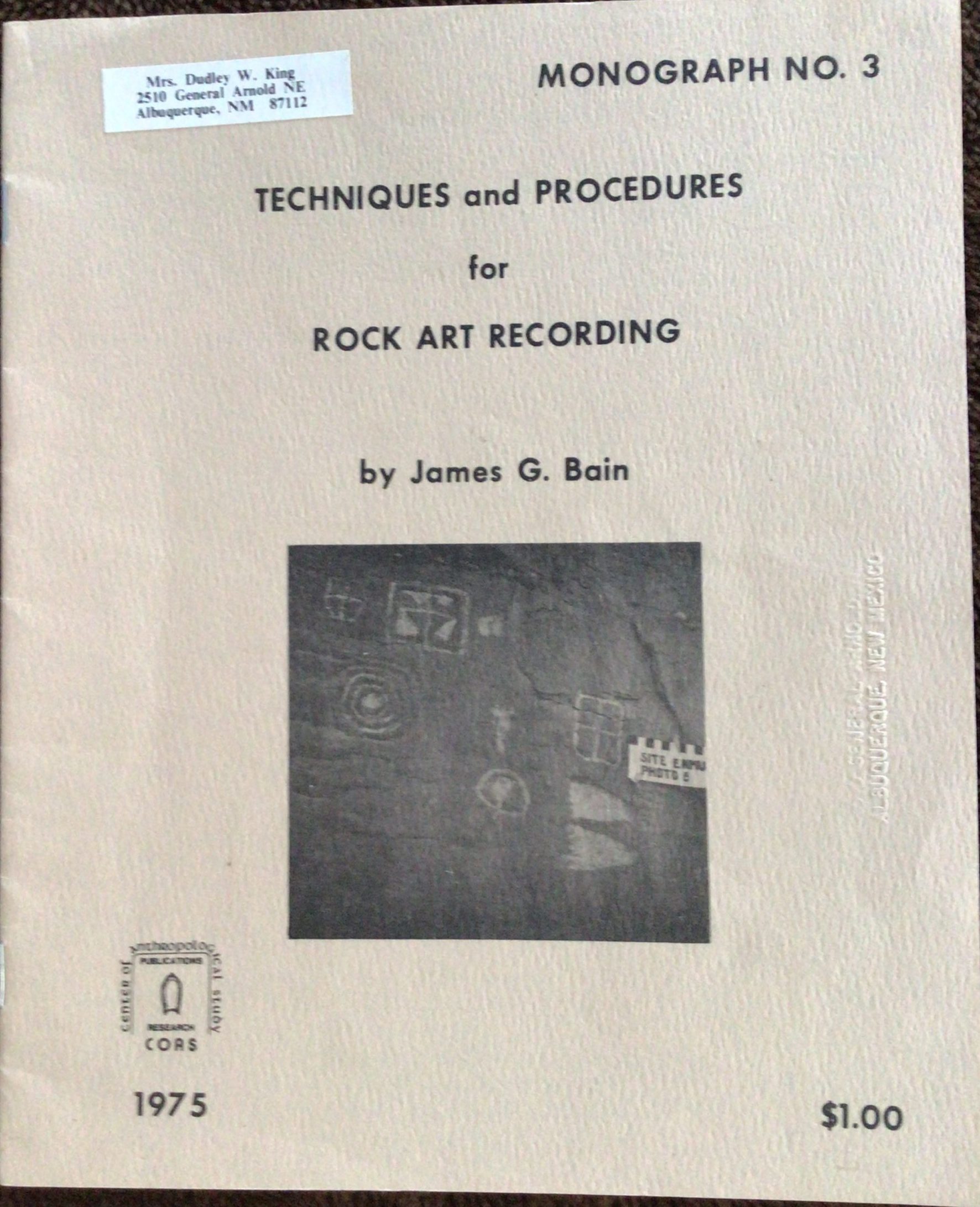 Techniques and Procedures for Rock Art Recording (Pamphlet)
