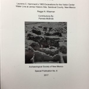 Giusewa: Laurens C. Hammack's Excavations for the Visitor Center Water Line at Jemez Historic Site, Sandoval County, New Mexico
