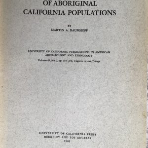 Ecological Determinants of Aboriginal California Populations