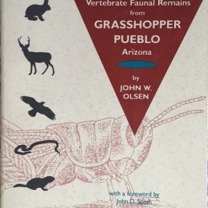 Vertebrate Faunal Remains from Grasshopper Pueblo, Arizona