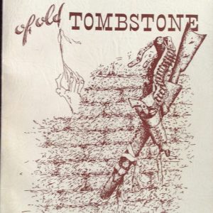 Phantoms of Old Tombstone
